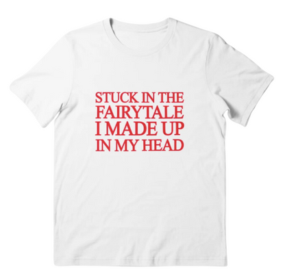 Stuck in My Fairytale T-shirt YouAreCornyBye